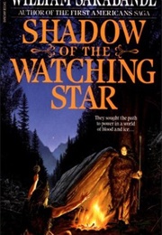 Shadow of the Watching Star (William Sarabande)