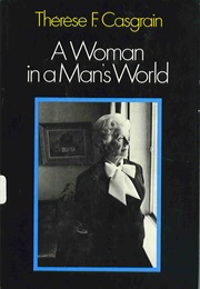 A Woman in a Man's World (Therese Casgrain)