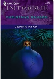 Christmas Ransom (Jenna Ryan)