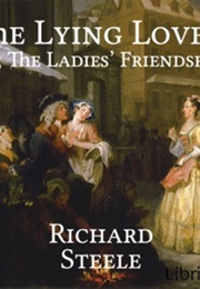 The Lying Lover (Richard Steele)