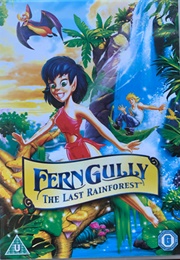 Ferngully: The Last Rainforest (1992)