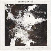 In Mourning - The Bleeding Veil