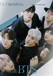 Us, Ourselves, and BTS: We (BTS)