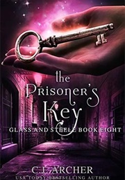 The Prisoner's Key (C. J. Archer)