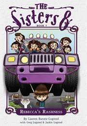 Rebecca's Rashness (Lauren Baratz-Logsted)