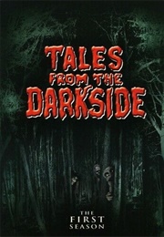 Tales From the Darkside Season 1 (1984)