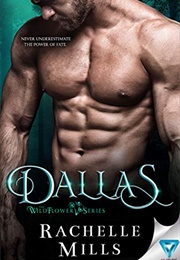 Dallas (Rachelle Mills)