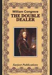 The Double Dealer (Congreve)