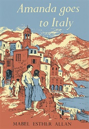 Amanda Goes to Italy (Mabel Esther Allan)
