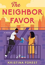 The Neighbour Favour (Kristina Forest)