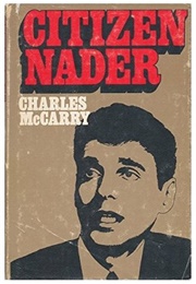 Citizen Nader (Charles McCarry)