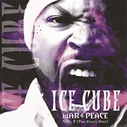 Ice Cube - War & Peace Vol. 2 (The Peace Disc)