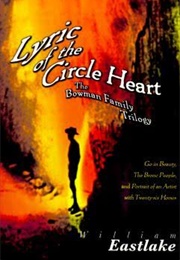 The Bowman Family Trilogy (William Eastlake)