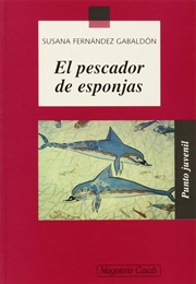 El Pescador De Esponjas (Susana Fernández Gabaldón)