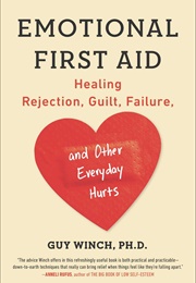 Emotional First Aid (Guy Winch)