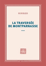 La Traversée De Montparnasse (Nimrod)