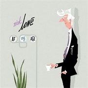 Nick Lowe - At My Age