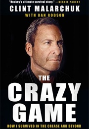 The Crazy Game (Clint Malarchuk)