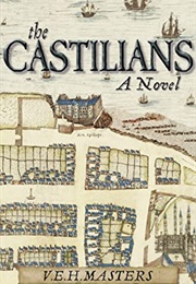 The Castilians (V E H Masters)