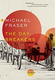 The Day-Breakers (Michael Fraser)