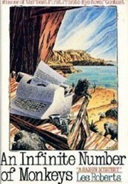 An Infinite Number of Monkeys (Les Roberts)