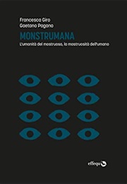 Monstrumana (Francesca Giro)
