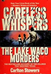 Careless Whispers (Carlton Stowers)