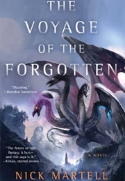 The Voyage of the Forgotten (Nick Martell)