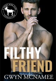 Filthy Friend (Gwyn McNamee)