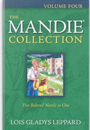 The Mandie Collection (Volume 4) (Lois Gladys Leppard)