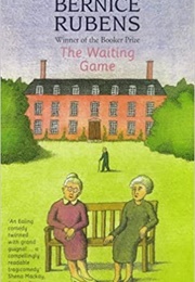 The Waiting Game (Bernice Rubens)
