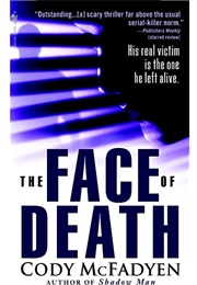 The Face of Death (Smoky Barrett, #2) (Cody McFadyen)