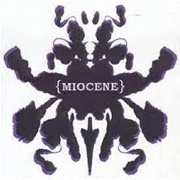 Miocene - Refining the Theory