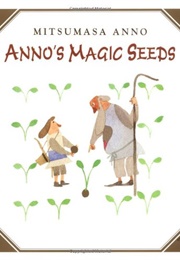 Anno's Magic Seeds (Mitsumasa Anno)