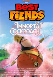 Best Fiends: The Immortal Cockroach (2019)