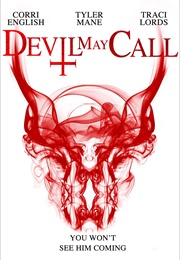 Devil May Call (2013)