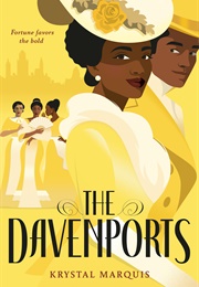 The Davenports (Krystal Marquis)