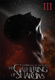 The Whispers of the Fallen: The Gathering of Shadows (J.D. Netto)