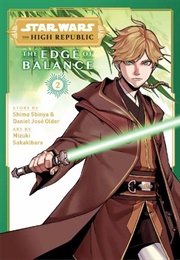 The Edge of Balance Vol. 2 (Shima Shinya & Daniel Jose Older)