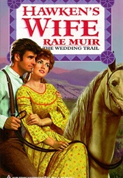 Hawken's Wife (Rae Muir)