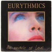 The Miracle of Love - Eurythmics