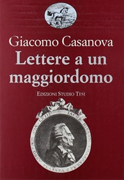 Lettere a Un Maggiordomo (Giacomo Casanova)