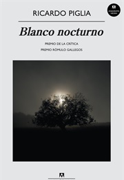 Target in the Night (Ricardo Piglia)