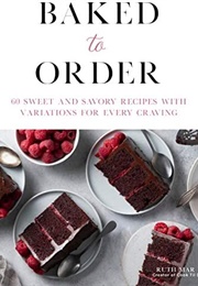 Baked to Order (Ruth Mar Tam)