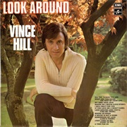Look Around .. Vince Hill