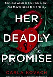 Her Deadly Promise (Carla Kovach)