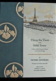 Thirty-Six Views of the Eiffel Tower (Henri Riviere)