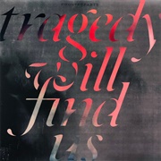 Counterparts - Tragedy Will Find Us
