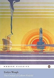 The Ordeal of Gilbert Pinfold: A Conversation Piece (Evelyn Waugh)