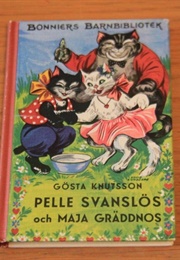 Pelle Svanslös Och Maja Gräddnos (Gösta Knutsson)